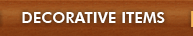 Decorative Items